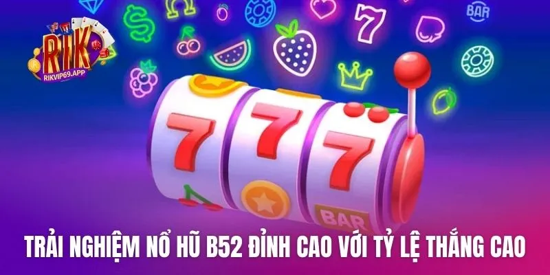 anh-dai-dien-no-hu-b52