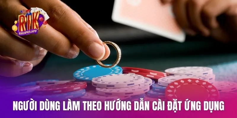 Người dùng làm theo Hướng Dẫn cài đặt ứng dụng an toàn